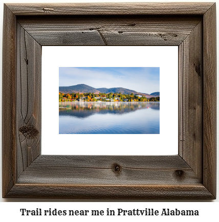 trail rides near me in Prattville, Alabama